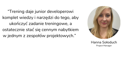 Wypowiedź Hanny Sołoduch - Project Managera o treningach w Droptica